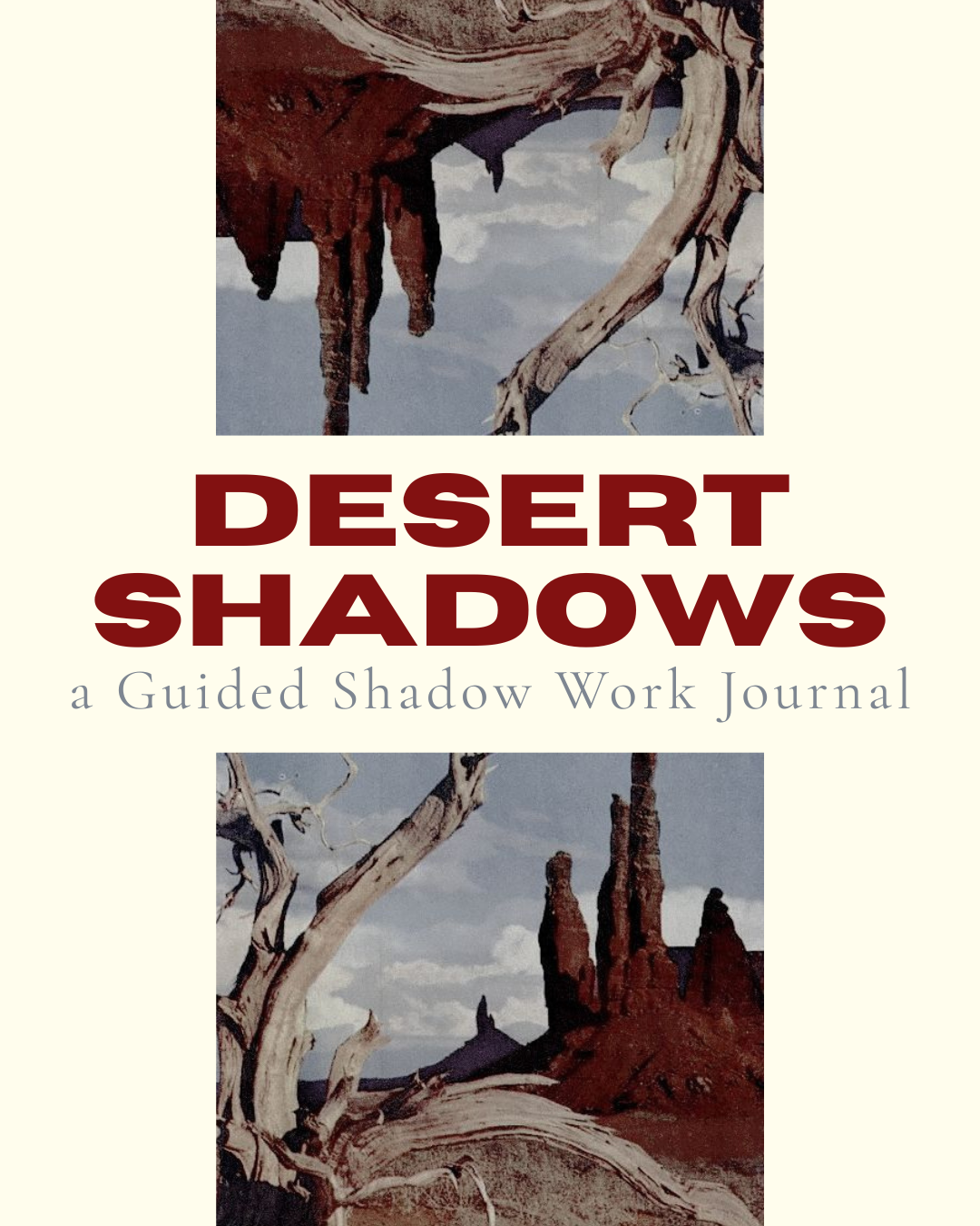 Desert Shadows : A Guided Shadow Work Journal