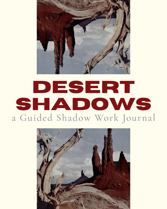 Desert Shadows : A Guided Shadow Work Journal