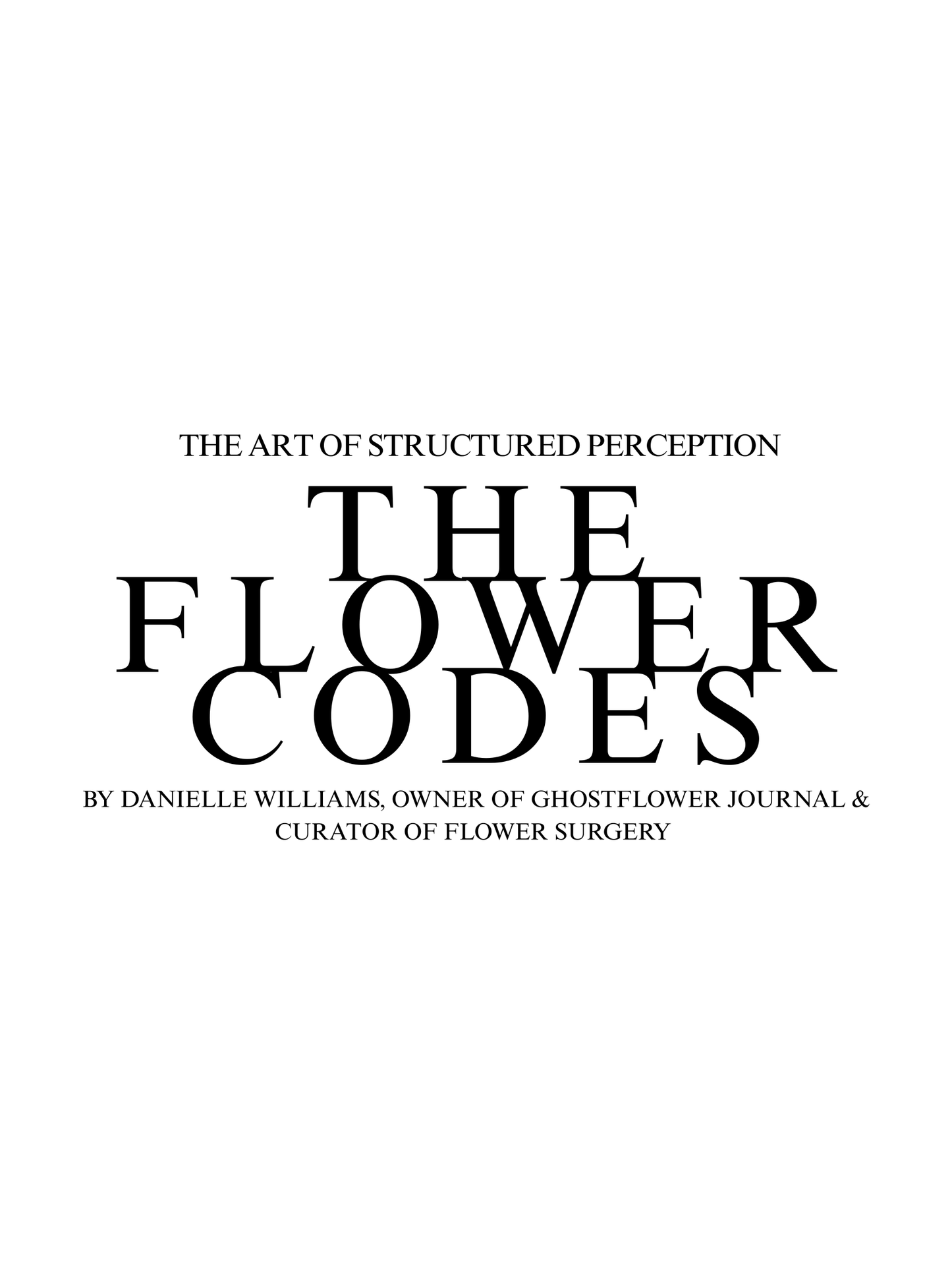 The Flower Codes